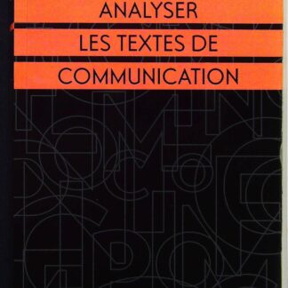 Analyser les textes de communication-