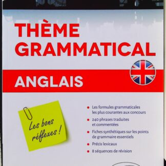 Anglais Thème Grammatical les Bons Reflexes