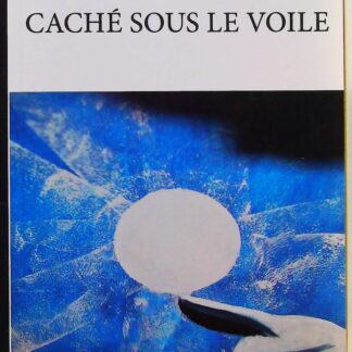 Caché sous le voile