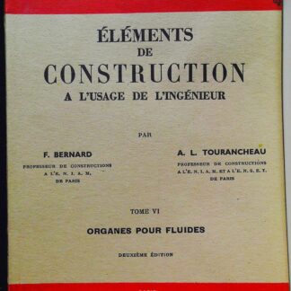 Éléments de construction a l'usage de l'ingénieur Tome 5 et 6 (titres en description)