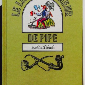 Le livre du fumeur de pipe