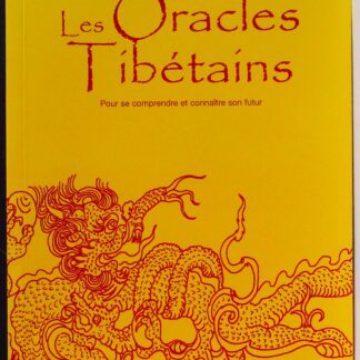 Les Oracles tibétains (sans le jeu de cartes)