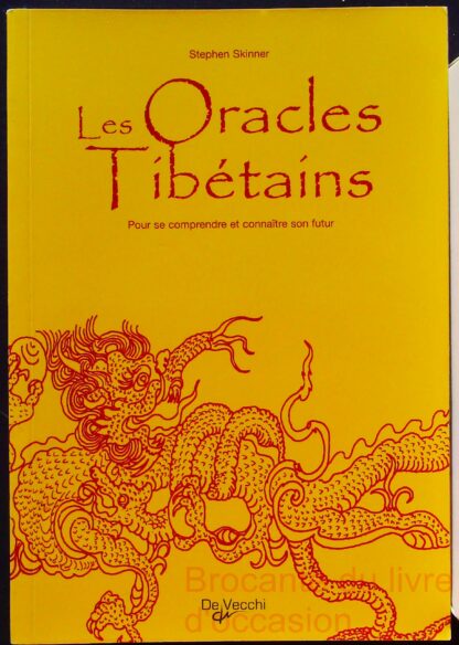 Les Oracles tibétains (sans le jeu de cartes)