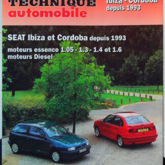 Revue Technique Automobile 567 2 SEAT IBIZA-CORDOBA I - 6K - 1993 à 1999