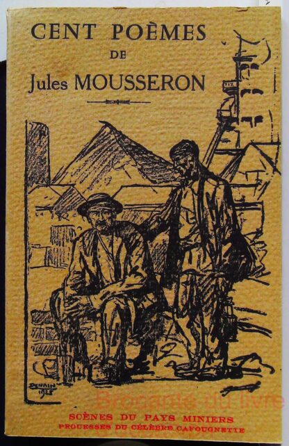 Cent Poèmes de Jules Mousseron-