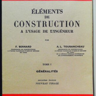 Éléments de construction a l'usage de l'ingénieur Tome 1 et 2 (titres en description)-