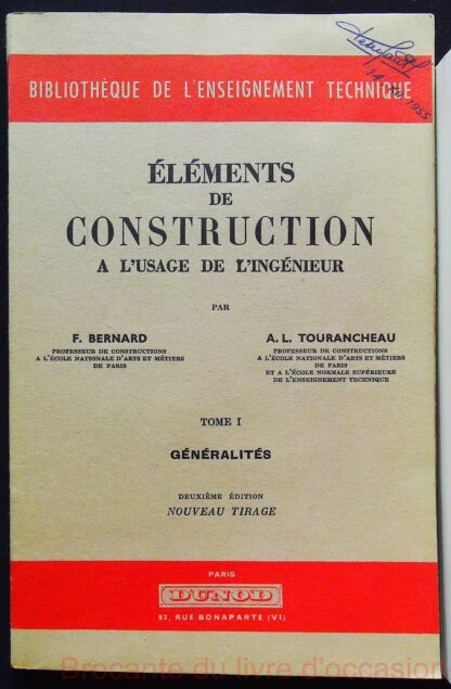 Éléments de construction a l'usage de l'ingénieur Tome 1 et 2 (titres en description)-