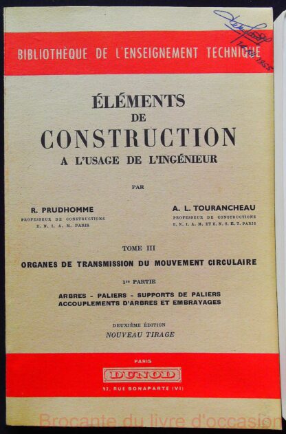 Éléments de construction a l'usage de l'ingénieur Tome 3 et 4 (titres en description)-