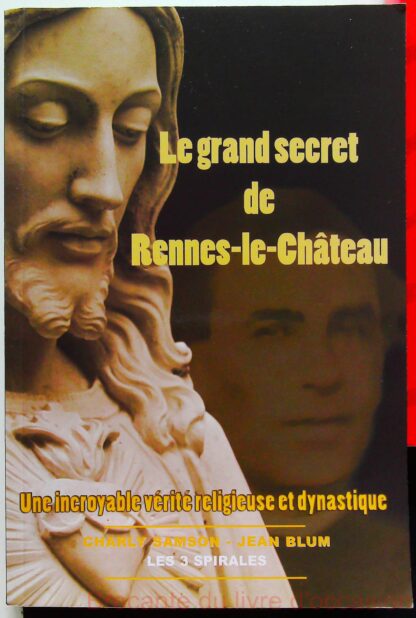 Grand secret de Rennes-le-Château