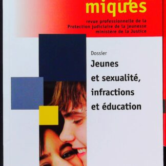 Jeunes et sexualité, infractions et éducation