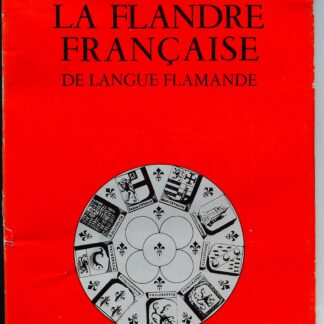 La Flandre Francaise de Langue Flamande-