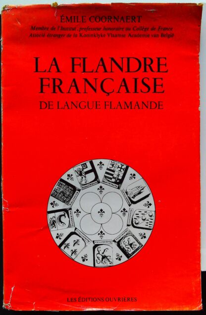 La Flandre Francaise de Langue Flamande-