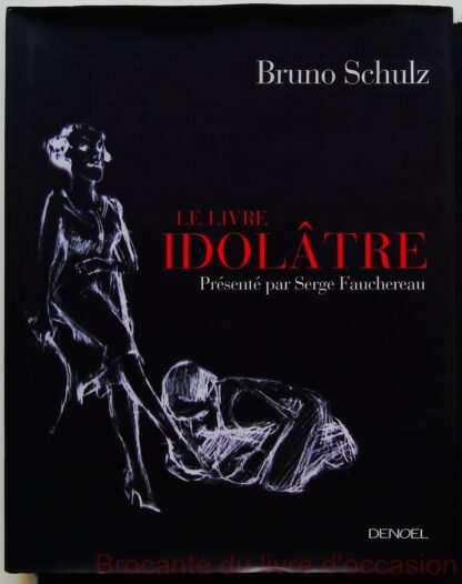 Le Livre idolâtre