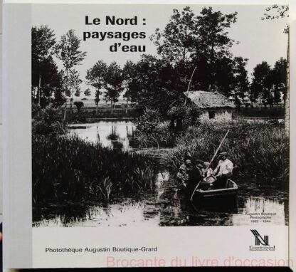 Le Nord paysages d eau -Exposition itinérante dans le département du Nord 1997-01