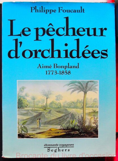 Le Pêcheur d'Orchidées