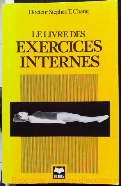 Le livre des exercices internes