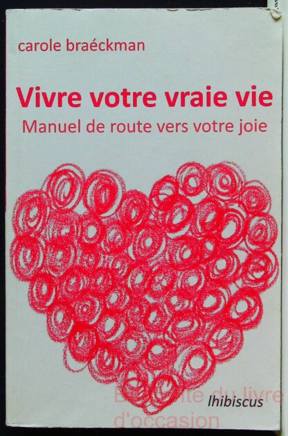 Manuel de route vers votre joie-