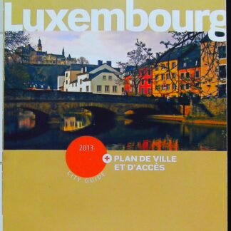 luxembourg 2013 petit fute + PLAN