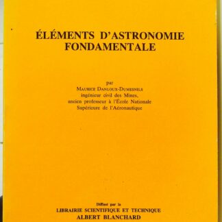 Eléments d'astronomie fondamentale-