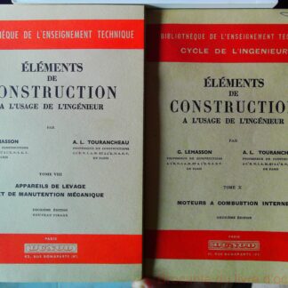 Eléments de construction a l'usage de l'ingénieur Tome VIII et X