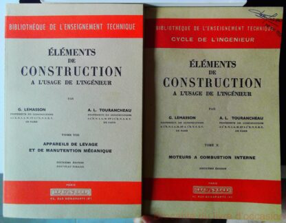 Eléments de construction a l'usage de l'ingénieur Tome VIII et X