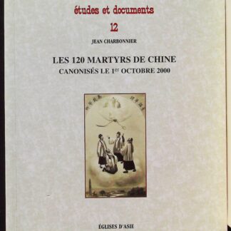 Les 120 martyrs de Chine canonisés le 1er octobre 2000-