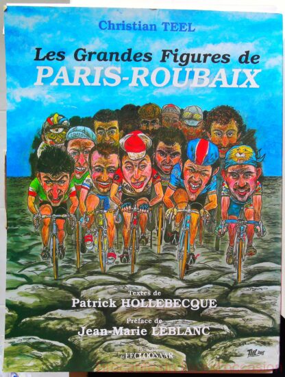 Les grandes figures de Paris-Roubaix-