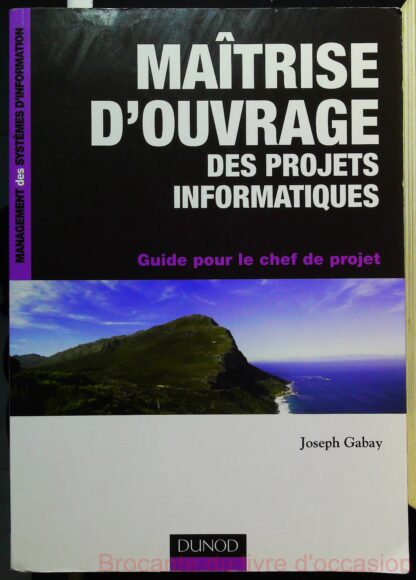 Maîtrise d'ouvrage des projets informatiques-