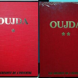 OUJDA ET L'AMALAT (Maroc) Tome 1 et 2 (neuf)-