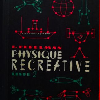 Physique Récréative – Livre 2