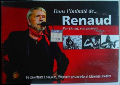 Dans l'intimité de Renaud par David son jumeau