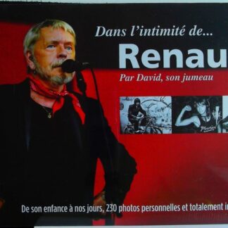 Dans l'intimité de Renaud par David son jumeau (2)