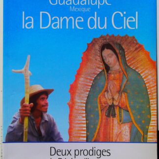 La Dame du Ciel, Guadalupe (Mexique)-