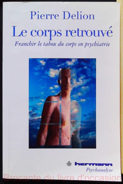 Le Corps Retrouvé