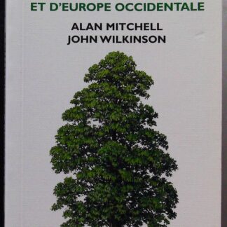 Arbres de France et d'Europe occidentale-