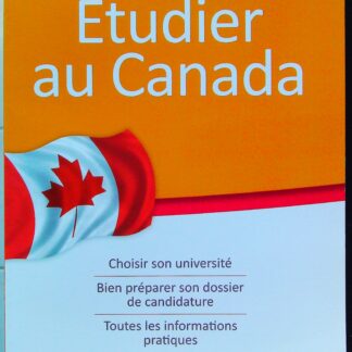 Etudier au Canada Choisir son université - Bien préparer son dossir de candidature…