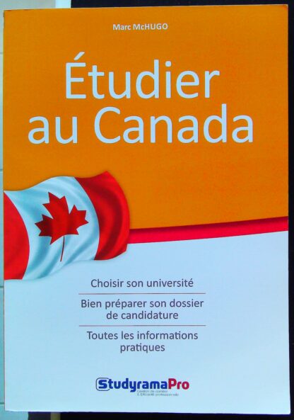 Etudier au Canada Choisir son université - Bien préparer son dossir de candidature…