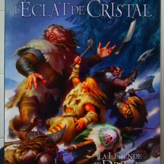 La Légende de Drizzt, Tome 4 - L'Éclat de cristal