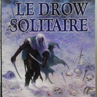 Le Drow solitaire (2)