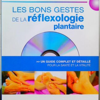 Les bons gestes de la refléxologie plantaire (DVD)-