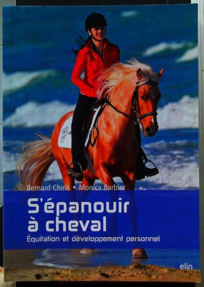 S'épanouir à cheval-