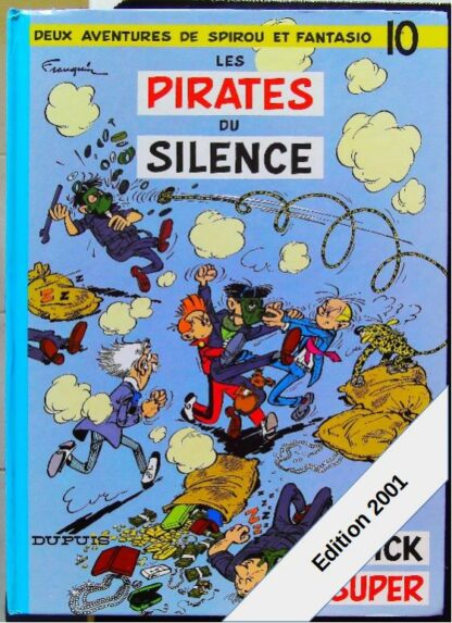 Spirou et Fantasio, tome 10 - Les Pirates du silence