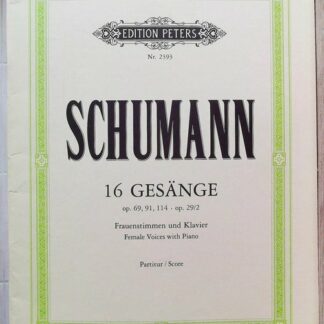 16 Female Choruses (Partition) Schumann Robert (texte en Allemand)