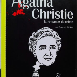 Agatha Christie: La romance du crime-