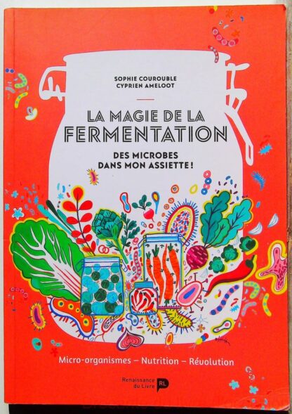 La Magie De La Fermentation-