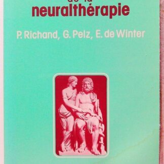 Aspects actuels de la neuralthérapie-