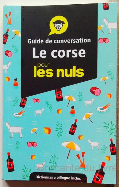 Guide de conversation Le corse pour les Nuls-