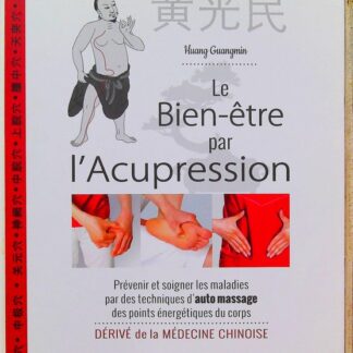 Le bien-être par l'acupression-