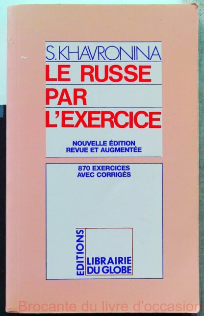 Le russe par l'exercice-