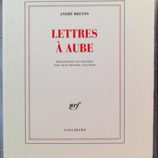 Lettres à Aube (1938-1966)